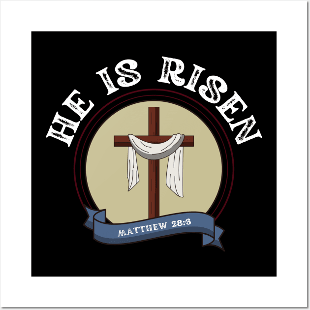 HE IS RISEN Wall Art by Faith & Freedom Apparel 